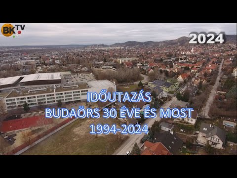 Budaörs 30 évvel ezelőtt és most