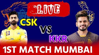 LIVE: Chennai Vs Kolkata | Live Scores & hindi Commentary | CSK Vs KKR | Live - IPL 2022 | TATA IPL