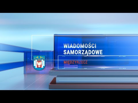 Local Government News - Międzyrzecz (August 2025)