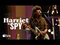Harriet The Spy — Theme Song: “Smile Real Nice” by Courtney Barnett | Apple TV+