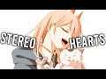 Nightcore Stereo Hearts Lyrics Cover