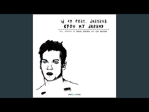 You My Dream (The Madison Vocal Mix)