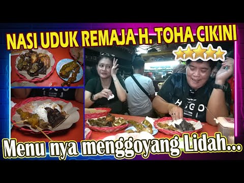 NASI UDUK REMAJA H. TOHA CIKINI