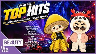 Playlist of TOP HITS by hit-makers Quang Hung MasterD and Duong Domic at Anh Trai Say Hi