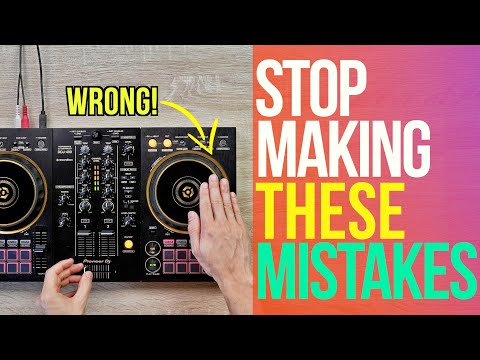 10 DJ BEGINNER MISTAKES I see all the time