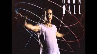 JOHN HALL - Give Me The Right