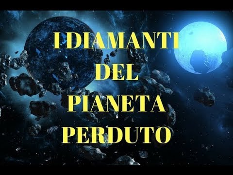 I DIAMANTI DEL PIANETA PERDUTO