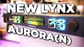 The New Standard: Lynx Aurora(n) Audio Interface/Converter Explained