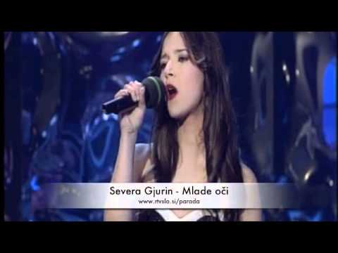 Severa Gjurin - Mlade oči