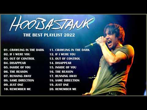 HOOBASTANK Greatest Hits Full Album - HOOBASTANK Collection 2022