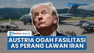 Trump Semakin Dijauhi Eropa, Austria Tolak Permintaan AS Pakai Wilayah Udaranya untuk Serang Iran