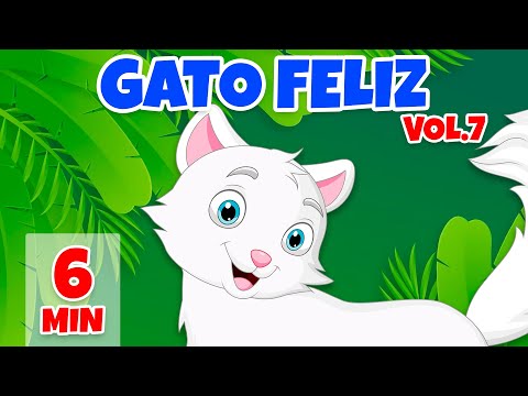 Gato Feliz Vol. 7 - Giramille 6 min | Desenho Animado Musical