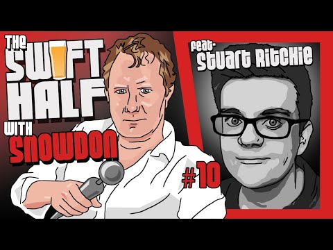 The Swift Half with Snowdon ft. Stuart Ritchie