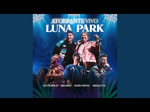 Atorrante (Luna Park) (En Vivo)