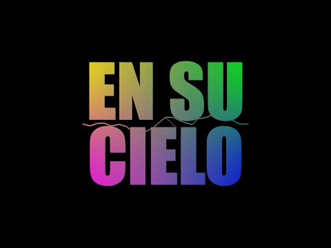 En Su Cielo - Una China por demás