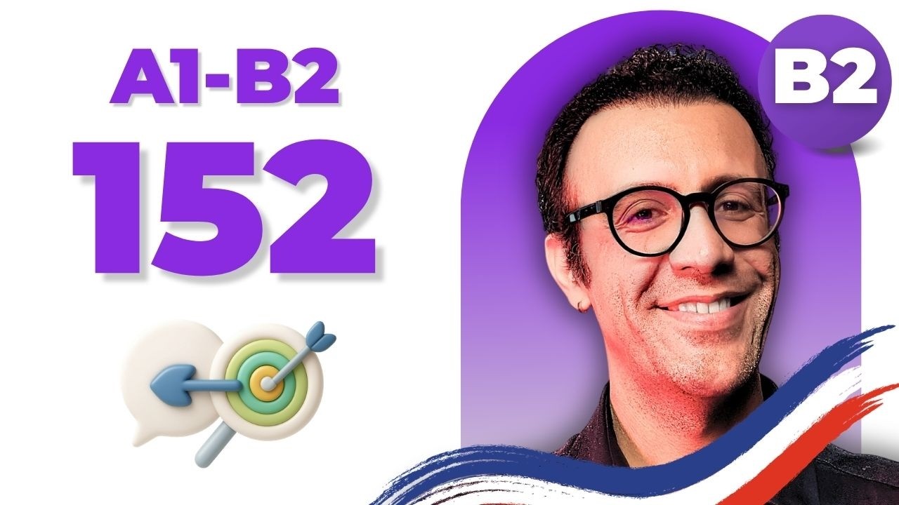 چطور یک نظر دقیق و ظریف به زبان فرانسه بیان کنیم؟ (سطح B2)