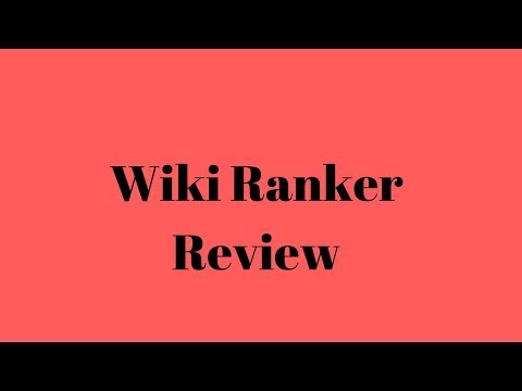 Wiki Ranker Review