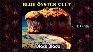 BLUE ÖYSTER CULT - Black Blade
