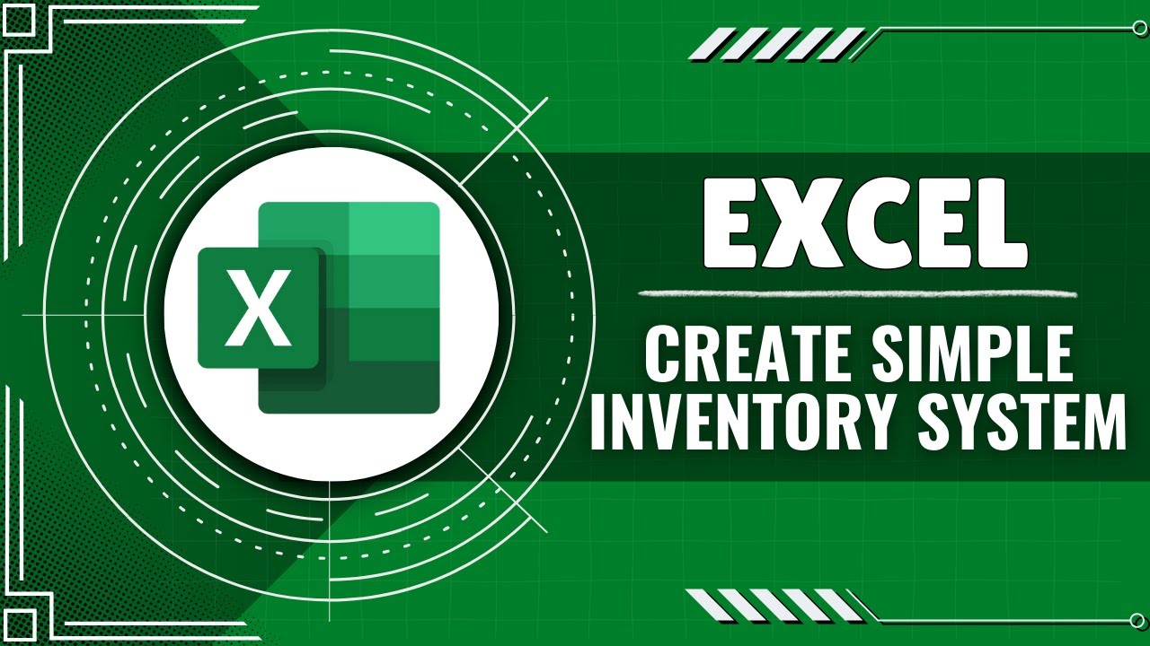 How to Create a Simple Inventory Management System (Excel Tutorial)