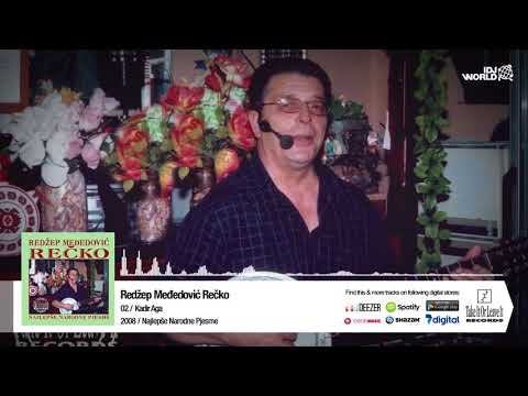REDZEP MEDJEDOVIC - KADIR AGA