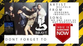 Download lagu BILLFOLD - No One Save Us But Ourselves mp3