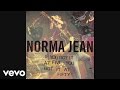 Norma Jean - If You Got It At Five, You Got It At Fifty ...