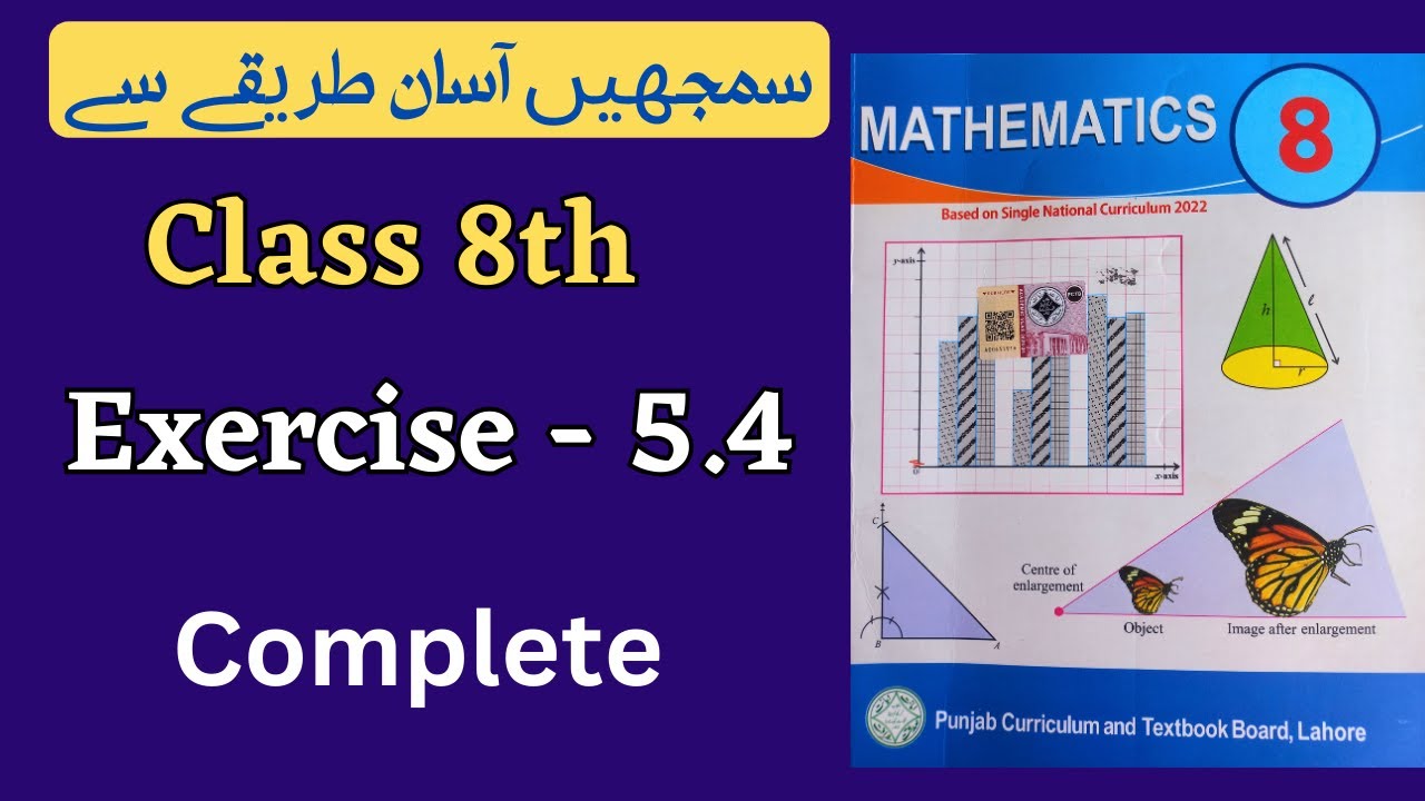 Class 8 Math Exercise 5.4 [ Complete ] NEW BOOK | Class 8th Math Unit 5 Exercise 5.4