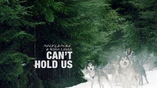 Macklemore and Ryan Lewis Feat Ray Dalton - Can't Hold Us Lyrics