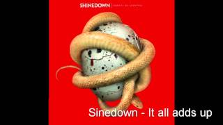 Shinedown  -  It All adds up  'Lyrics