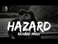 Hazard - Richard Marx (Lyrics) - LyricCloud