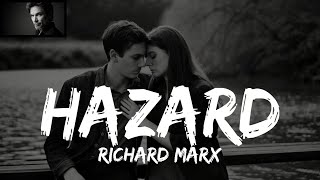 Hazard - Richard Marx (Lyrics) - LyricCloud