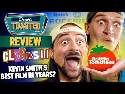 CLERKS 3 MOVIE REVIEW | KEVIN SMITH'S BEST FILM IN YEARS? | Double Toasted