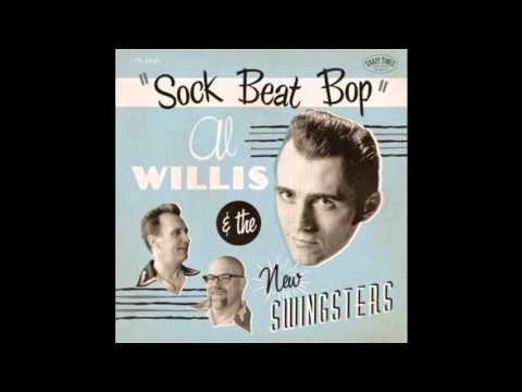 Al Willis & The New Swingsters   When I'm Gone
