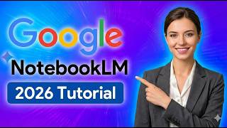 NotebookLM Tutorial 2026, Mind Maps, Data Tables & Presentation Workflow