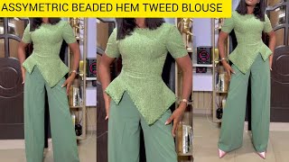 How to Cut and Sew A Beaded Asymmetric Hem TWEED Blouse | Beginner Friendly 
