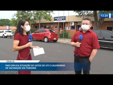 Presidente da FMS avalia situação de leitos de uti e vacinação em Teresina 24 02 2021