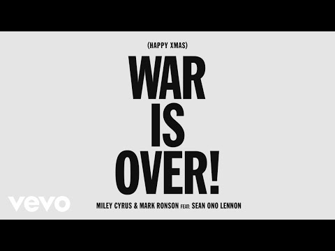 Miley Cyrus Mark Ronson Happy Xmas War Is Over Feat Sean Ono Lennon