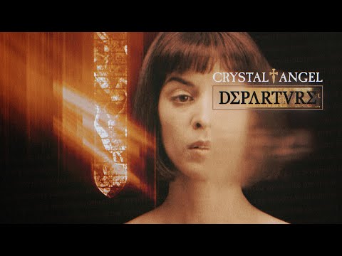 Crystal♱Angel — Departure (Music Video)