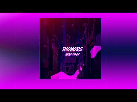 H4rdEdge - Rumors (Official Audio)