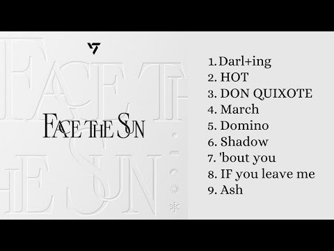 SEVENTEEN (세븐틴) FACE THE SUN playlist
