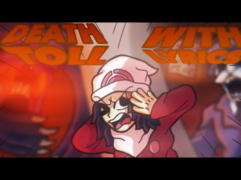 DEATH TOLL WITH LYRICS [FT. @StonerBrave , @TooNeko19 ] | #WarpPipeChallenge