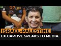 Freed Israeli captive talks about abduction by Hamas | Al Jazeera Newsfeed