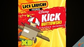kick buttowski loco launcho extreme hacked kick buttowski loco launcho extreme hacked