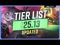 NEW UPDATED TIER LIST For PATCH 25 13 League Of Legends