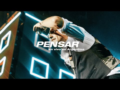 No Te Va Gustar - Pensar (En Vivo En Argentina)