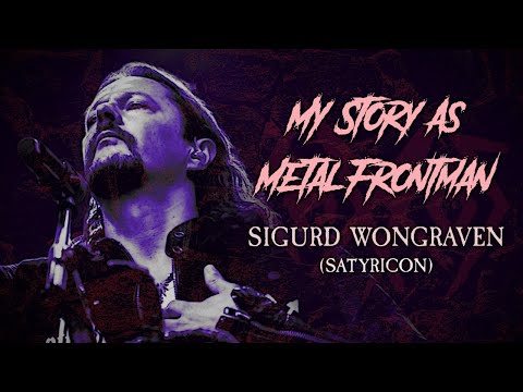 My Story As Metal Frontman: Sigurd "Satyr" Wongraven (Satyricon)