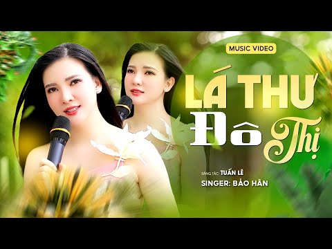 LÁ THƯ ĐÔ THỊ - BẢO HÂN | Em gái có chất giọng TRỜI CHO - NGỌT LỊM