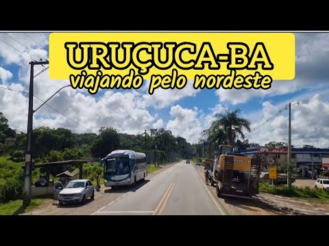 URUÇUCA-BA, veja condições da est. do chocolate, VIAJANDO PELO NORDESTE,  VIDA DE CAMINHONEIRO 