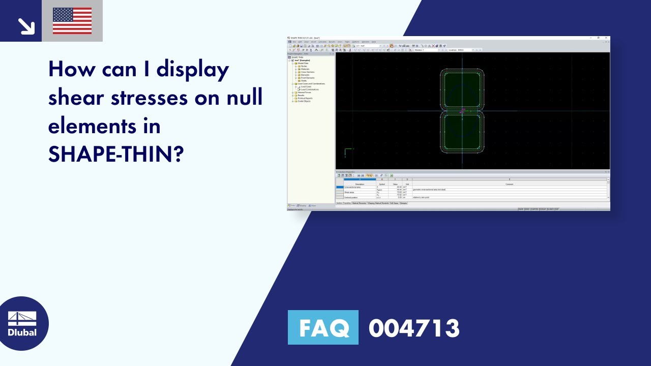 [EN] FAQ 004713 | How can I display shear stresses on null elements in SHAPE‑THIN?