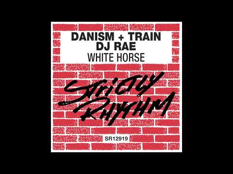 Danism + Train, DJ Rae - White Horse